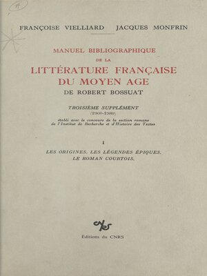 cover image of Manuel bibliographique de la littérature française du Moyen Âge de Robert Bossuat (1)
